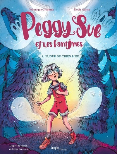 Peggy sue et les fantômes - tome 1 le jour du chien bleu - Image principale