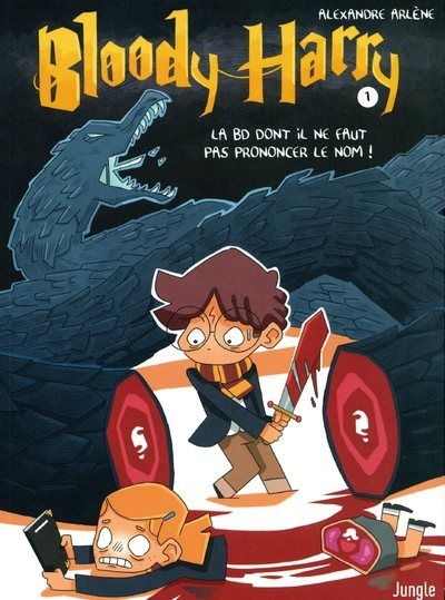 Bloody harry - tome 1 la bd dont il ne faut pas prononcer le nom ! - Image principale