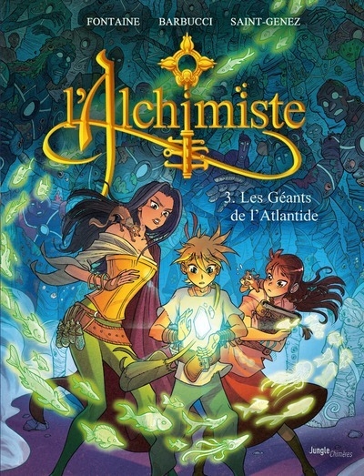 L'alchimiste - tome 3 les géants de l'atlantide - Image principale