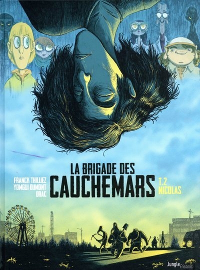 La brigade des cauchemars - tome 2 nicolas - Image principale