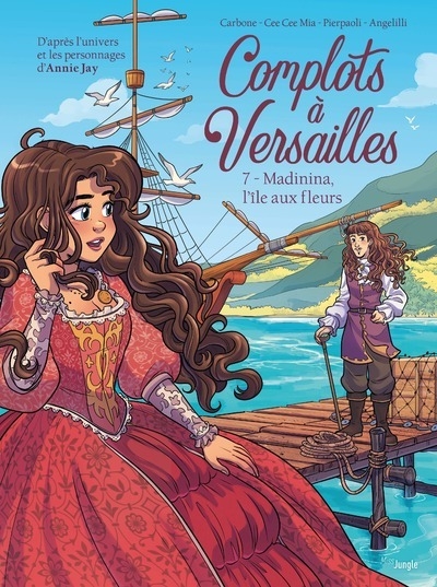Complots à versailles - tome 7 madinina, l'île aux fleurs - Image principale