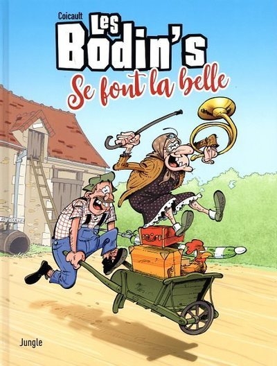 Les bodin's - tome 1 les bodin's se font la belle - Image principale