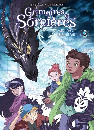 Grimoires et sorcières - tome 2 le fantôme et le dragon volé - Image principale
