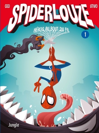 Spiderlouze - tome 1 héros au bout du fil - Image principale