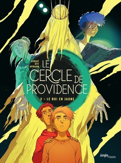 Le cercle de providence - tome 2 le roi en jaune - Image principale