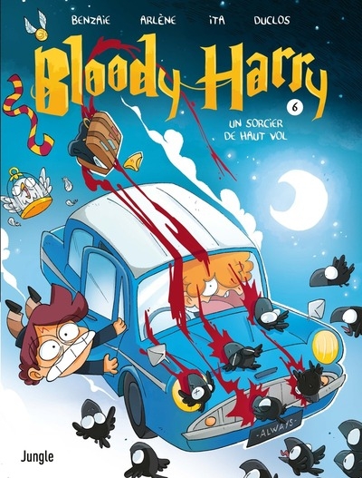 Bloody harry - tome 6 un sorcier de haut vol - Image principale