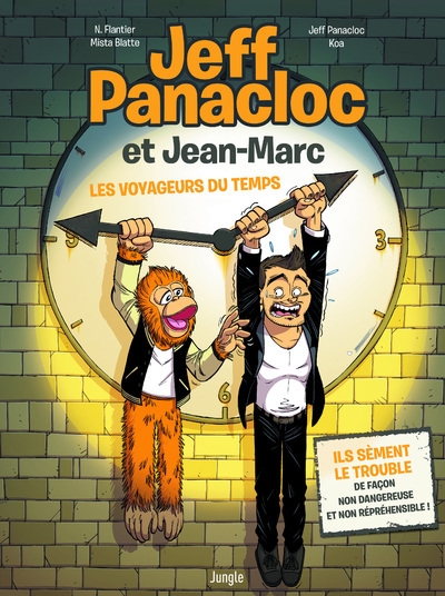 Jeff panacloc et jean-marc - tome 1 les voyageurs du temps - Image principale