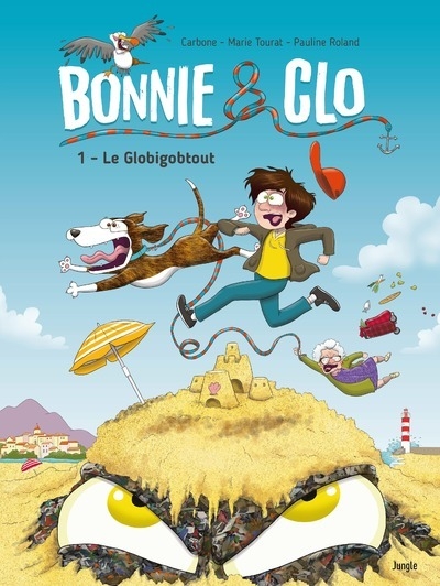 Bonnie & clo - tome 1 le globigobtout - Image principale