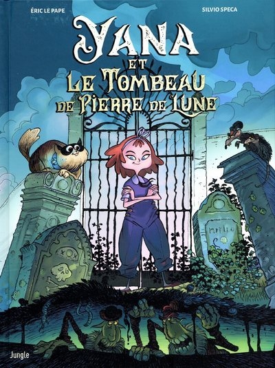 Yana - tome 1 yana et le tombeau de pierre de lune - Image principale