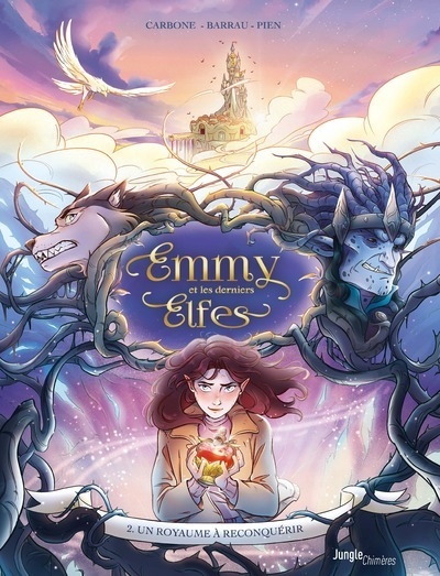 Emmy et les derniers elfes - tome 2 un royaume à reconquérir - Image principale