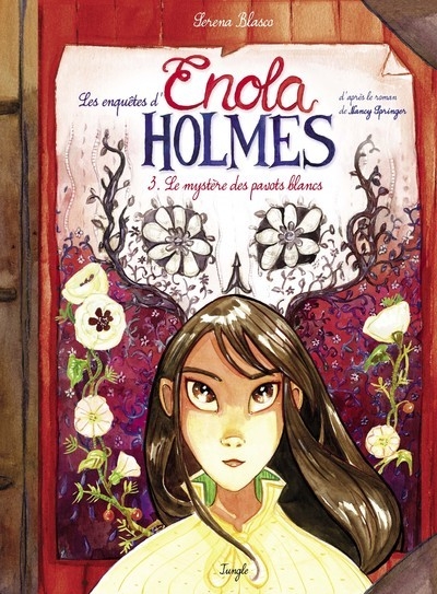 Les enquêtes d'enola holmes - tome 3 le mystère des pavots blancs - Image principale
