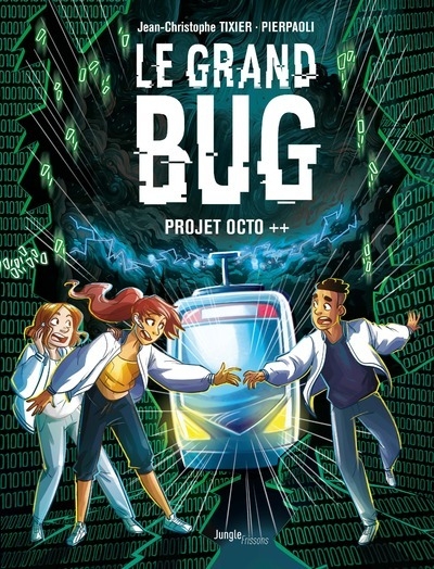 Le grand bug - tome 1 - Image principale