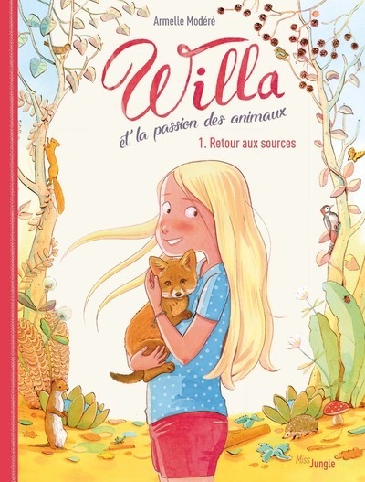 Willa et la passion des animaux - tome 1 retour aux sources - Image principale