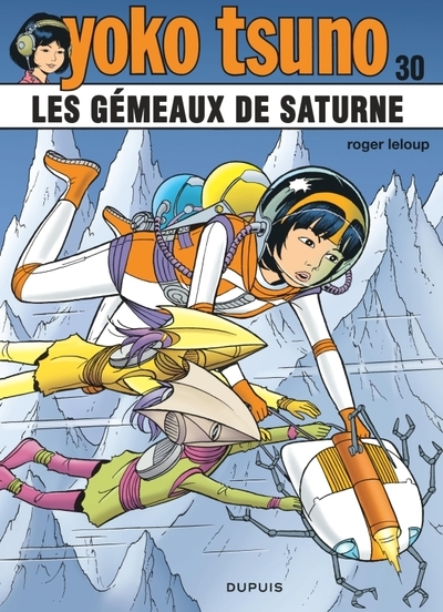 Yoko tsuno - tome 30 - les gémeaux de saturne - Image principale