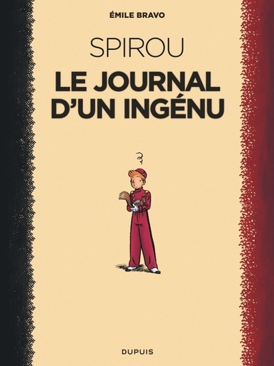 Le spirou d'emile bravo - tome 1 - le journal d'un ingénu - Image principale