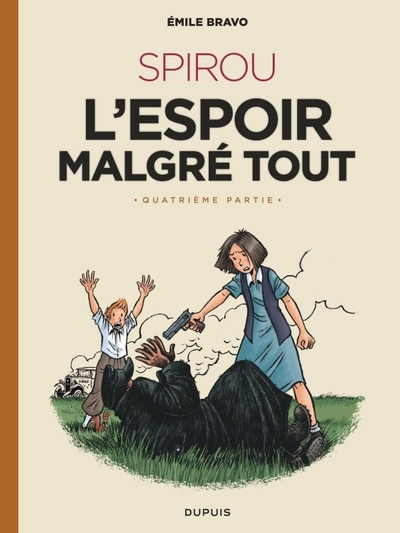 Le spirou d'emile bravo - tome 5 - spirou l'espoir malgré tout (quatrième partie) - Image principale