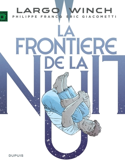 Largo winch - tome 23 - la frontière de la nuit - Image principale