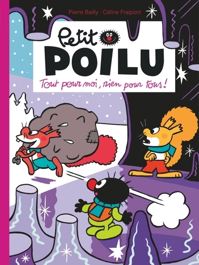 Petit poilu - tome 27 - tout pour moi, rien pour tous ! - Image principale