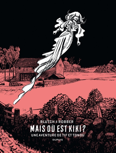 Tif et tondu de blutch et robber - mais où est kiki ? - Image principale