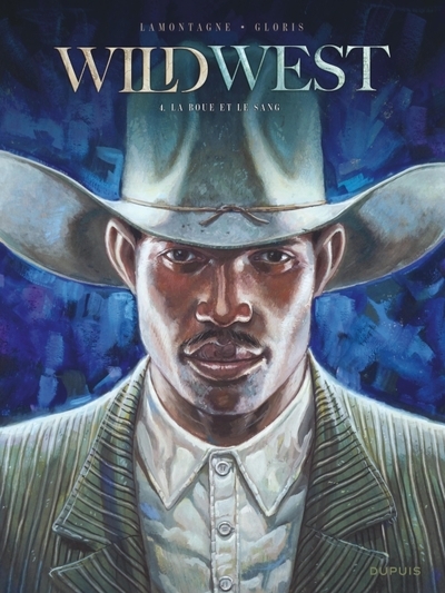Wild west - tome 4 - la boue et le sang - Image principale
