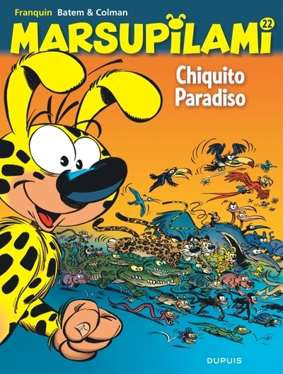 Marsupilami - tome 22 - chiquito paradiso - Image principale