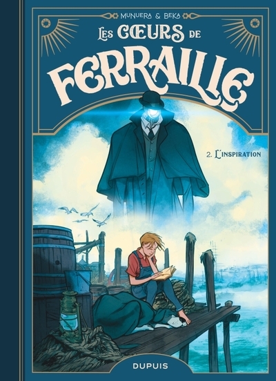 Les coeurs de ferraille - tome 2 - l inspiration - Image principale