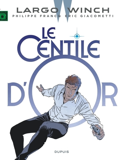 Largo winch - tome 24 - le centile d'or - Image principale