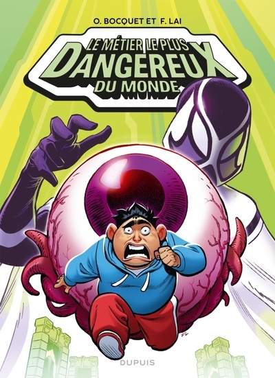 Le métier le plus dangereux du monde - tome 1 - ziad (pile) - Image principale