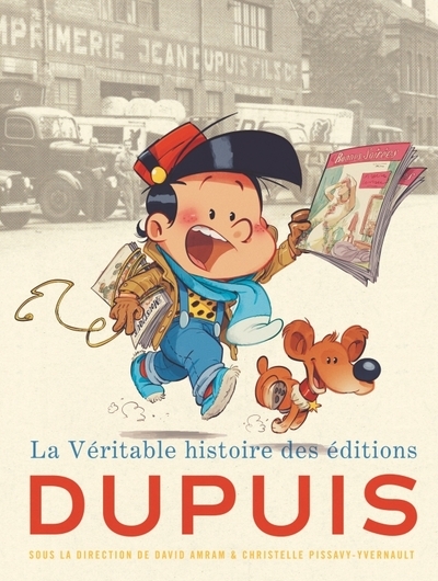 La véritable histoire des éditions dupuis - Image principale