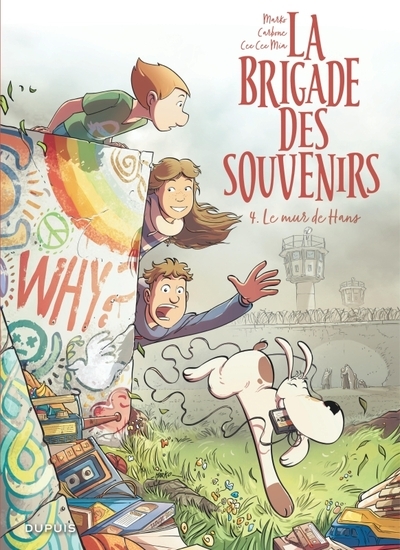 La brigade des souvenirs - tome 4 - le mur de hans - Image principale