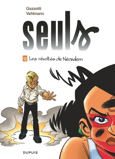 Seuls - tome 12 - les révoltés de néosalem - Image principale