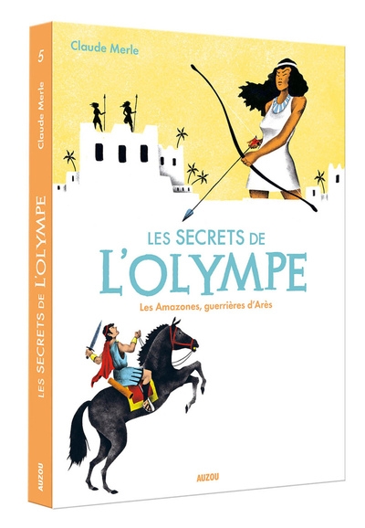 Les secrets de l'olympe les amazones, guerrieres d'ares - Image principale