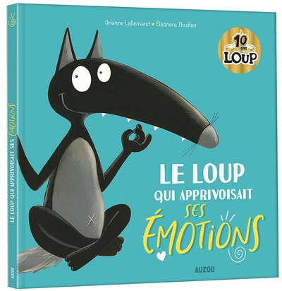 Le loup qui apprivoisaut ses emotions - collector - Image principale