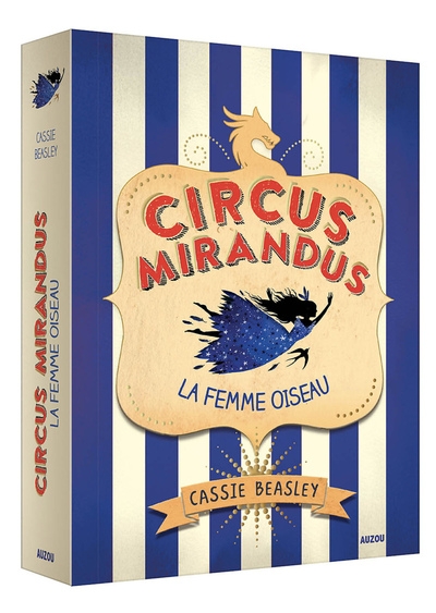 Circus mirandus - tome 2 la femme oiseau - Image principale