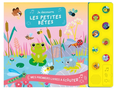 Je decouvre les petites betes - mes premiers livres a ecouter - Image principale