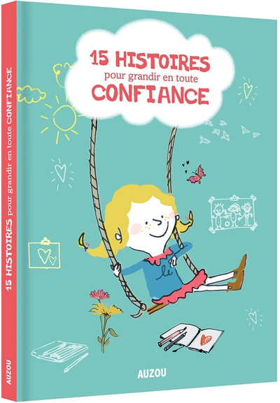 15 histoires pour grandir en toute confiance - Image principale