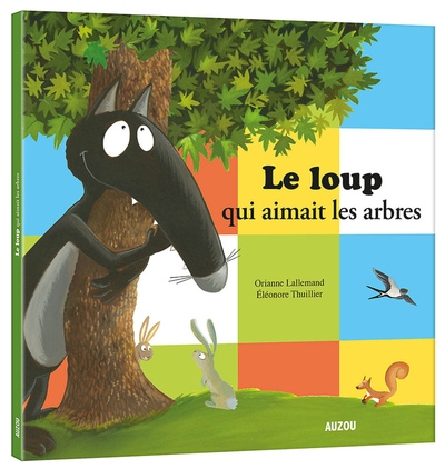 Le loup qui aimait les arbres - Image principale