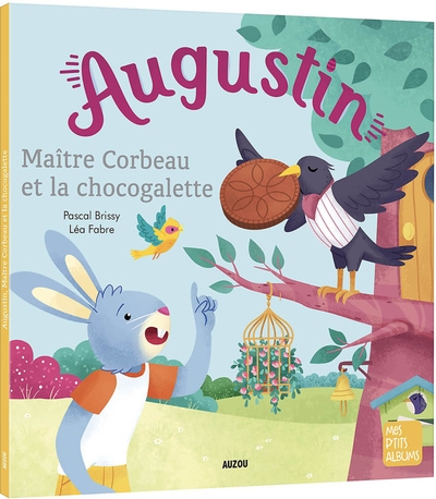 Augustin, maître corbeau et la chocogalette - ned - Image principale