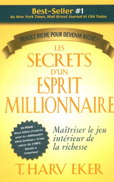 Les secrets d'un esprit millionnaire - maitriser le jeu intérieur de la richesse - penser riche pour - Image principale