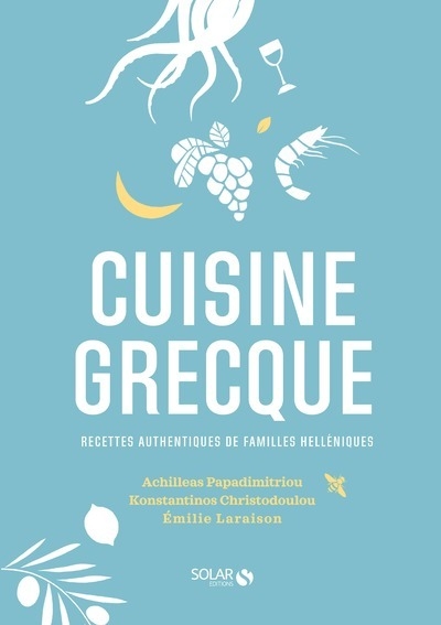 Cuisine grecque - recettes authentiques de familles hellénistes - Image principale