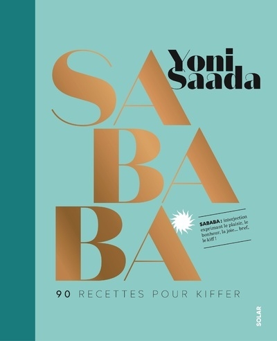 Sababa - 90 recettes pour kiffer - Image principale