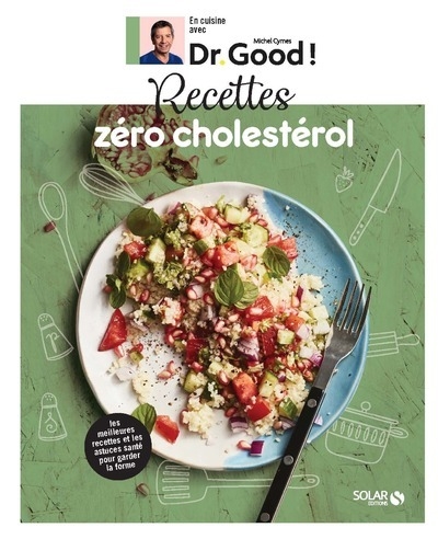 Recettes zéro cholestérol - dr good ! - Image principale