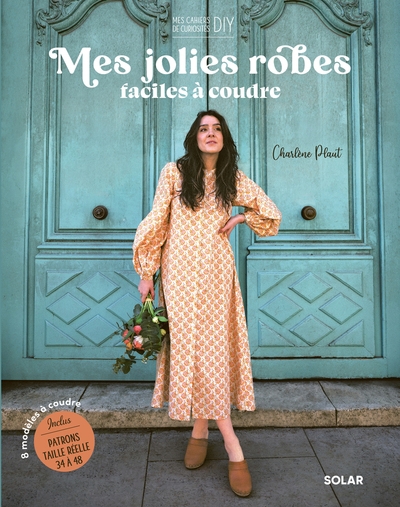 Mes jolies robes faciles à coudre - 8 modèles à coudre - Image principale