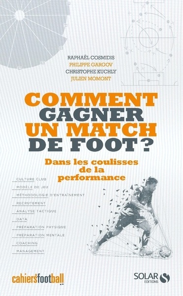 Comment gagner un match de foot ? - dans les coulisses de la performance - Image principale