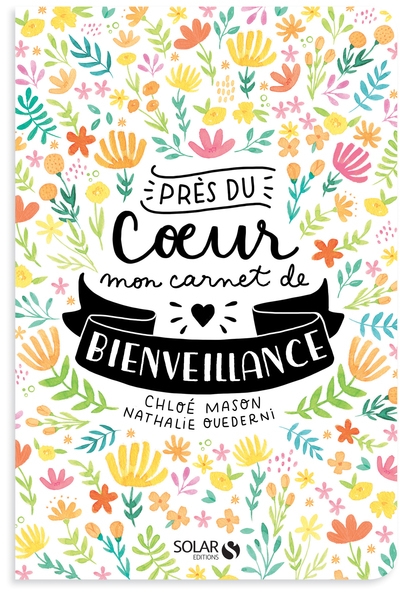 Près du coeur - mon carnet de bienveillance - Image principale