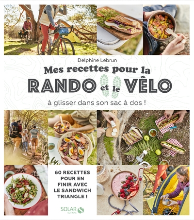 Mes recettes pour la rando et le vélo - a glisser dans son sac à dos - Image principale