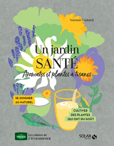 Un jardin santé - aromates et plantes à tisanes - Image principale