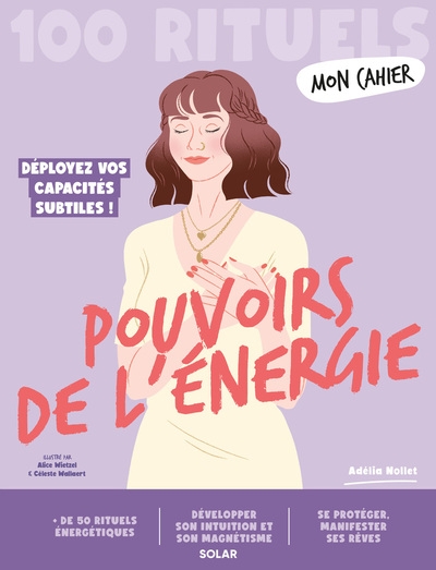 Mon cahier 100 rituels pouvoirs de l'énergie - Image principale