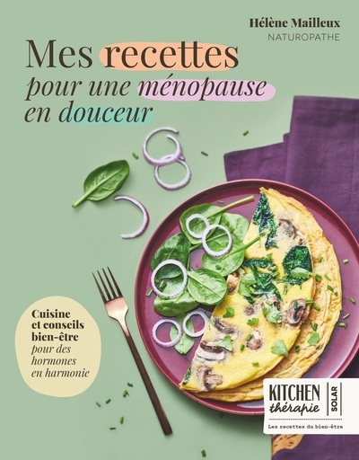 Mes recettes pour une ménopause en douceur - kitchen thérapie - Image principale