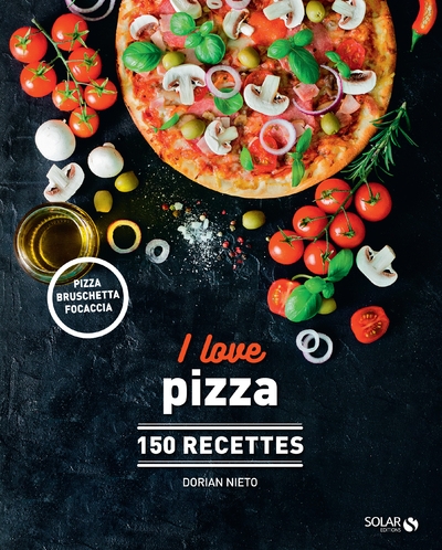 I love pizza - 150 recettes - Image principale